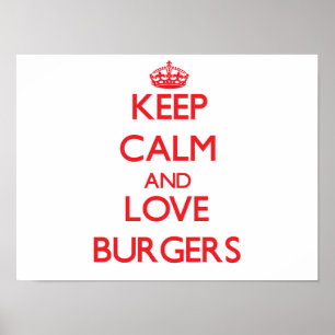 Poster Mantenha a calma e ame hamburgueres