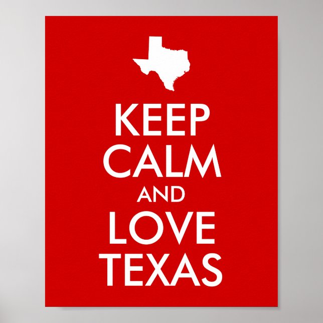 Poster Mantenha a Calma e Ame o Texas (Frente)
