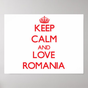Pôster Mantenha a calma e ame Romania