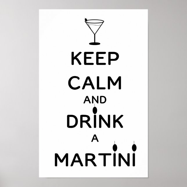 Pôster Mantenha a Calma e Beba um Martini (Frente)