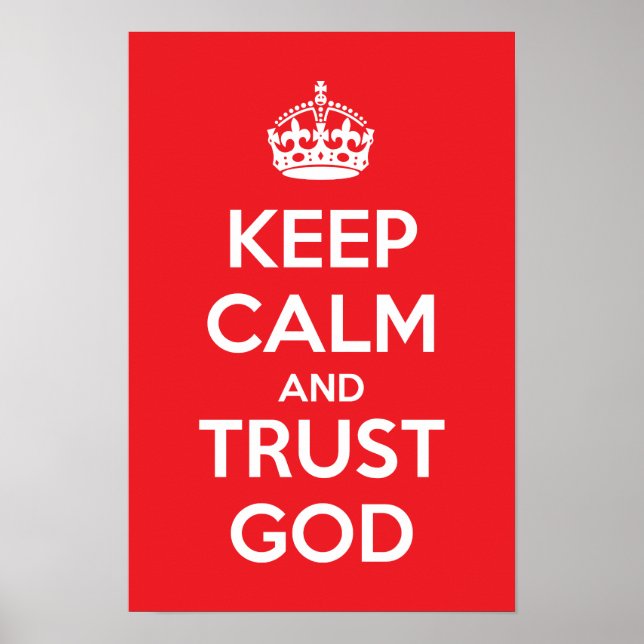 Poster Mantenha a Calma e Confie em Deus (Frente)