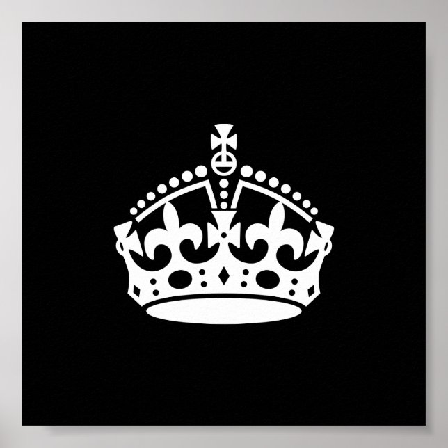 Pôster Mantenha a Calma e Continue Coroa (Editável) (Frente)