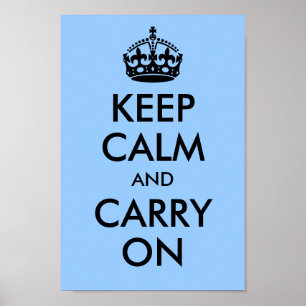 Poster Mantenha a calma e continue o azul
