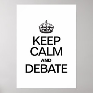 PÔSTER MANTENHA A CALMA E DEBATA-A