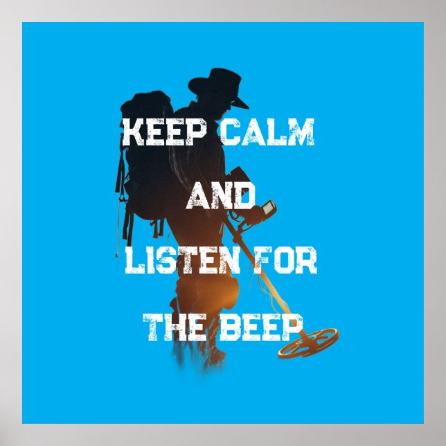 POSTER MANTENHA A CALMA E ESCUTE O BIP (Frente)