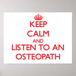 Pôster Mantenha a calma e escute um osteopata