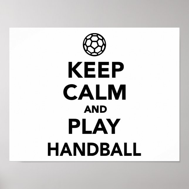 Pôster Mantenha a calma e jogue handebol (Frente)