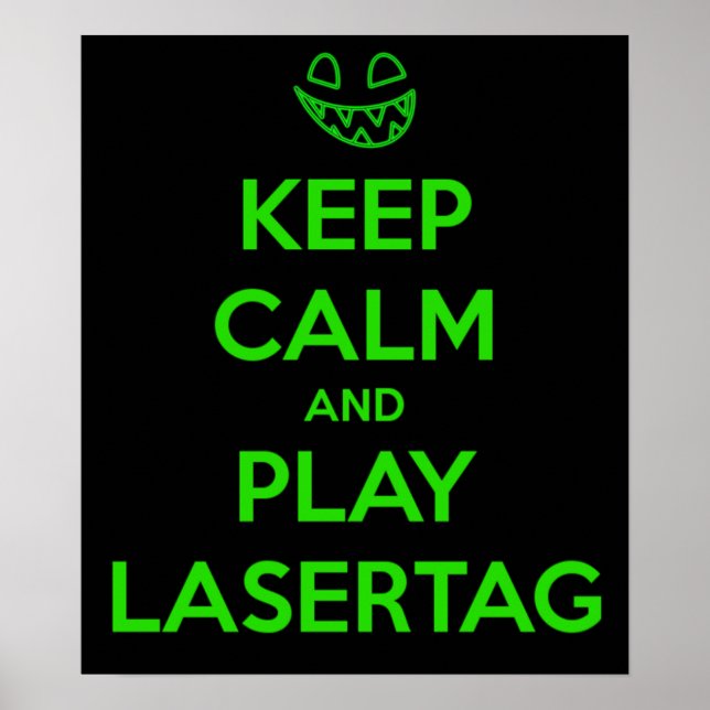 PÔSTER MANTENHA A CALMA E JOGUE LASER TAG (Frente)