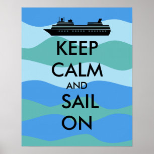Pôster Mantenha a calma e navegue no costume do navio de