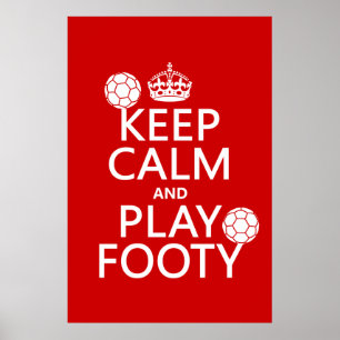 Pôster Mantenha a calma e o jogo Footy (futebol) (o