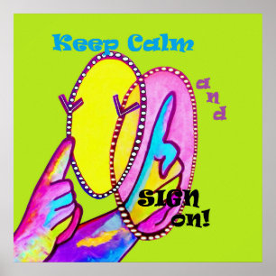 Pôster Mantenha a calma e o sinal sobre!
