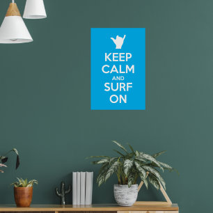 Poster Mantenha a calma e o Surf ligados