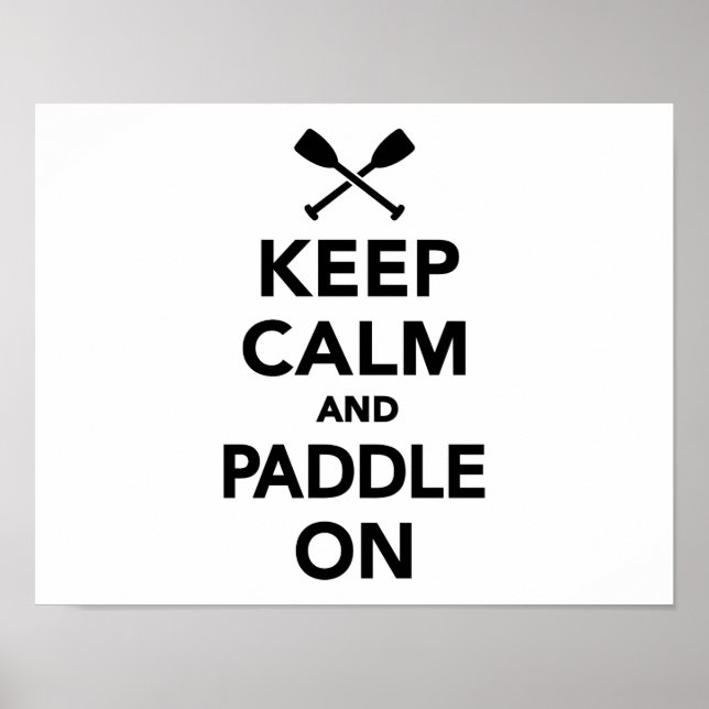 Pôster Mantenha a calma e Paddle ligado (Frente)