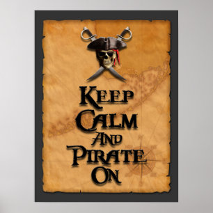 Poster Mantenha a calma e pirateie-a sobre