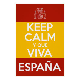 Pôster Mantenha a Calma e que viva a Espanha
