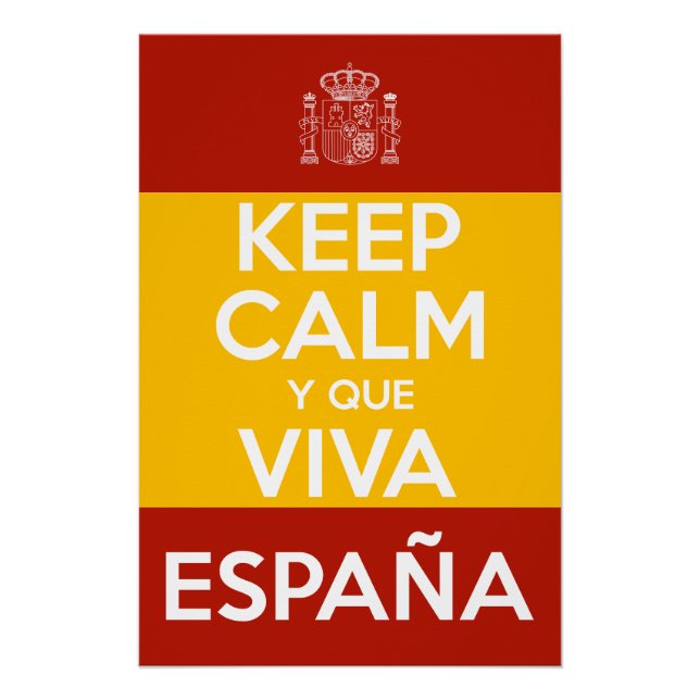 Pôster Mantenha a Calma e que viva a Espanha (Frente)