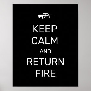 Poster Mantenha a Calma e Retorne o Fogo