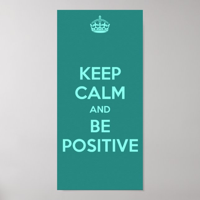 POSTER MANTENHA A CALMA E SEJA POSITIVO (Frente)