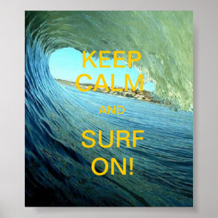 Poster Mantenha a calma e surfe-a sobre!
