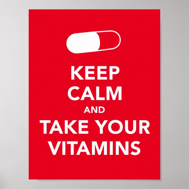 Poster Mantenha a calma e tome as suas vitaminas como pos (Frente)
