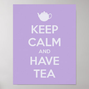 Poster Mantenha a Calma e Tome Chá de Lavanda
