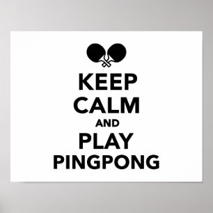 Poster Mantenha a calma e toque Ping Pong