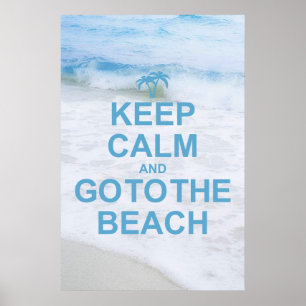 Poster Mantenha a calma e vá à praia