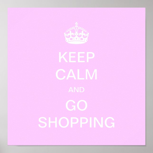 Poster Mantenha a Calma e Vá às Compras (Frente)