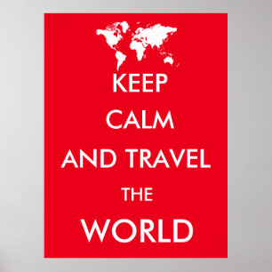 Poster Mantenha a calma e viagem do mundo