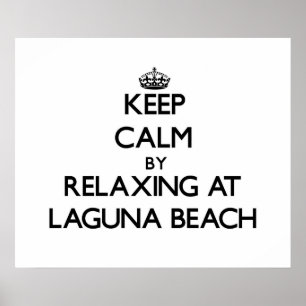 Poster Mantenha a calma relaxando no Laguna Beach