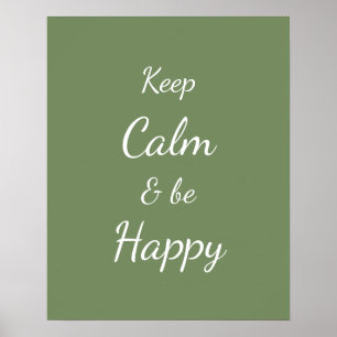 Poster Mantenha a Calma & Seja Feliz Sage Verde
