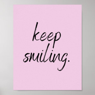 Poster Mantenha a citação sorridente sobre a vida alegr
