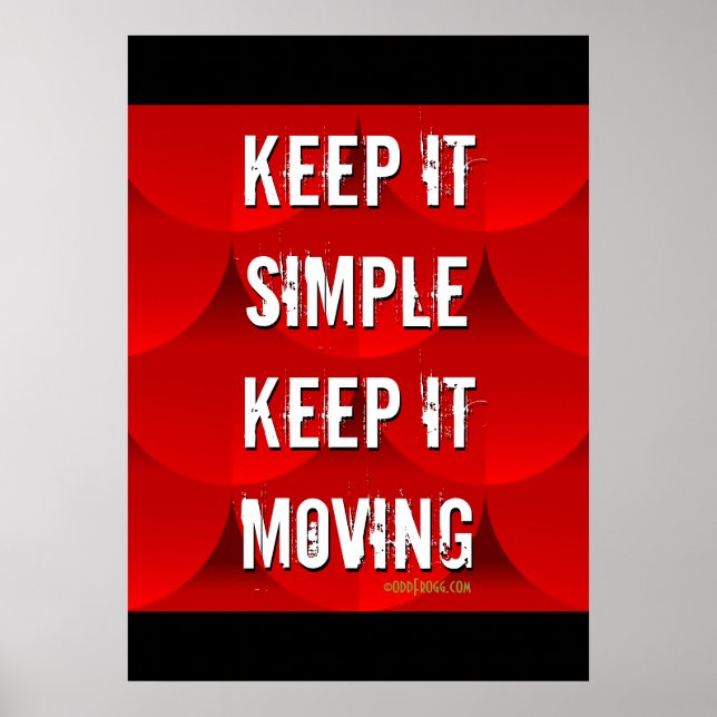 Pôster Mantenha-A Simples Mantenha-A Em Movimento 20x28 P (Frente)