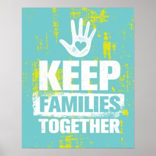 Poster Mantenha as famílias juntas