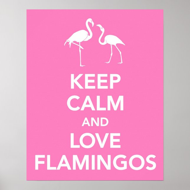 Poster Mantenha Calma e Ame Flamingos (Frente)