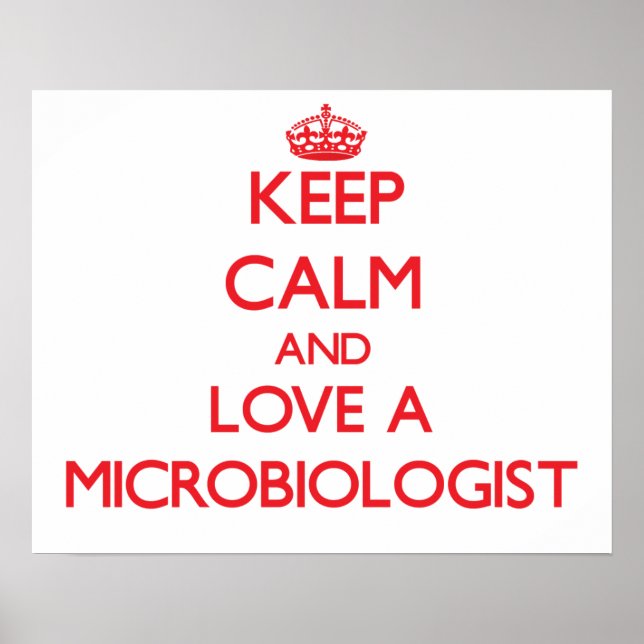 Poster Mantenha calma e ame um microbiólogo (Frente)