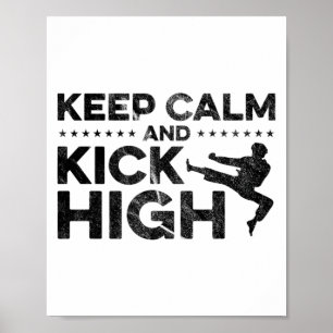 Poster Mantenha Calma E Chute Alto Lutador De Karatê Arte