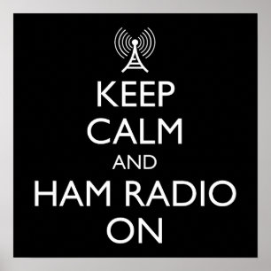 Poster Mantenha Calma E Ligue O Rádio Do Ham