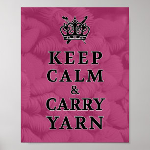 Pôster Mantenha Calma Fios De Carregar Knit Crochet Artes