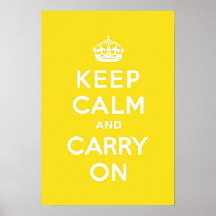 Poster Mantenha calmo e continue o texto amarelo do