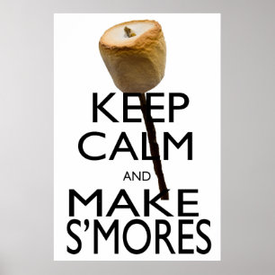 Poster Mantenha calmo e faça S'mores