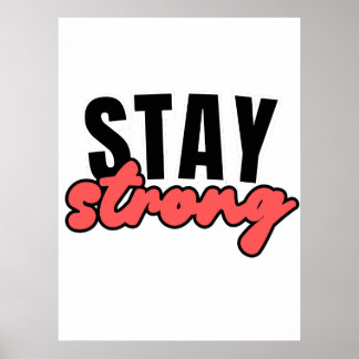 Poster Mantenha fortes citações de tipografia motivaciona