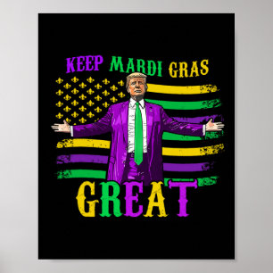 Poster Mantenha Mardi Gras Excelente Engraçado Trump Mard