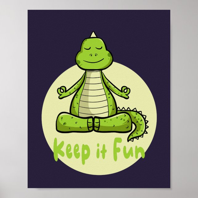 Poster Mantenha-o divertido crocodilo verde Kawaii pratic (Frente)