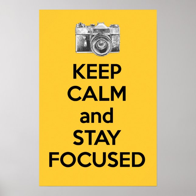 Poster Mantenha-se calmo e focado (Frente)