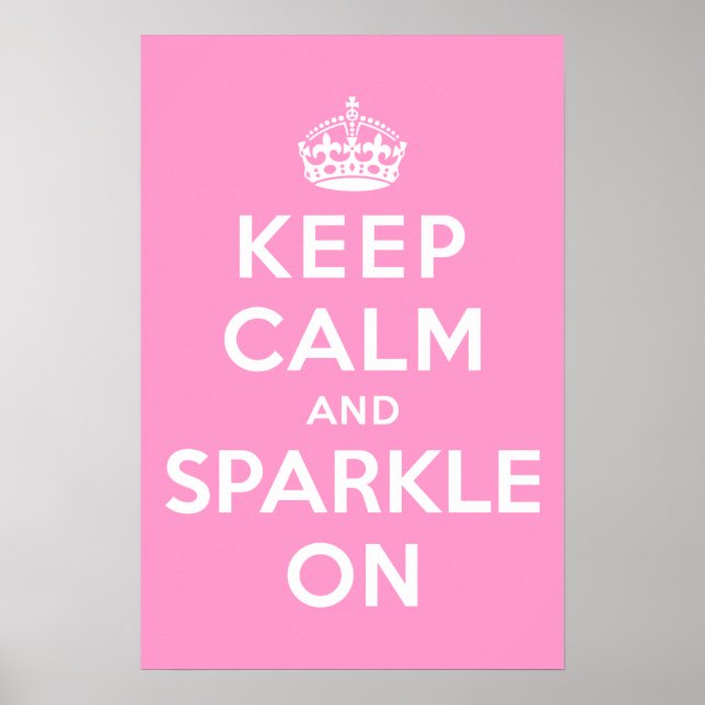 Poster Mantenha-se Calmo e o Sparkle ligado (Frente)