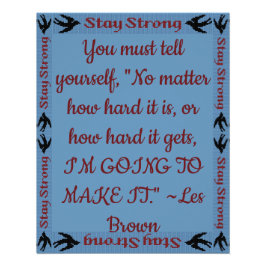 Pôster Mantenha-se forte