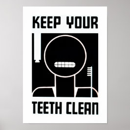 Pôster Mantenha seus dentes limpos