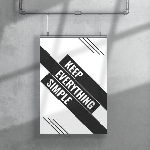 Poster Mantenha tudo simples