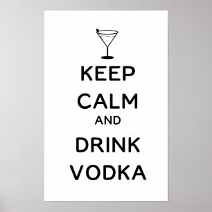 Poster Mantenha vodca calma e da bebida